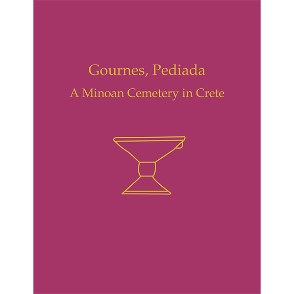 Gournes, Pediada:     A Minoan Cemetery in Crete