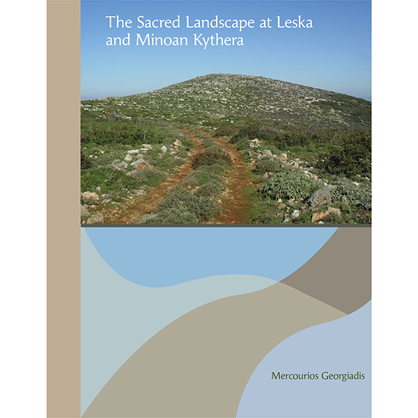 Sacred Landscape at Leska and Minoan Kythera